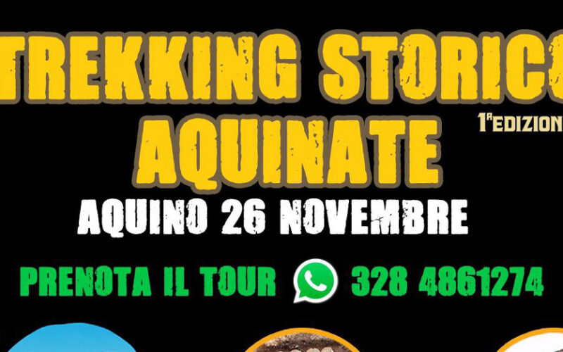 CULTURA & TURISMO – Parte ad Aquino il primo Trekking Aquinate sabato prossimo alle 9.30 la partenza