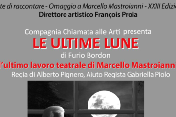 FONTANA LIRI – “Le ultime lune” l’ultima interpretazione di Marcello Mastroianni venerdì nel centro storico fontanese